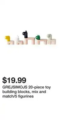 IKEA GREJSIMOJS 20-piece toy building blocks, mix and match/5 figurines offer