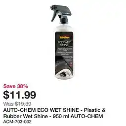 Bumper to Bumper AUTO-CHEM ECO WET SHINE - Plastic & Rubber Wet Shine offer