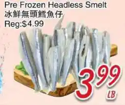 Foody Mart Pre Frozen Headless Smelt offer