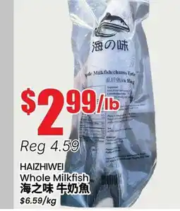 Btrust Supermarket HAIZHIWEI Whole Milkfish offer