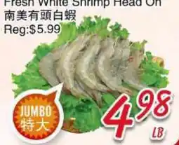 Foody Mart Fresh White Shrimp Head On offer