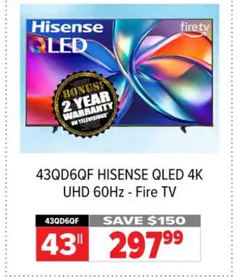 2001 Audio Video 43QD6QF HISENSE 43 QLED 4K UHD 60Hz - Fire TV offer