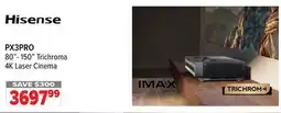 2001 Audio Video PX3PRO 80- 150 Hisense Trichroma 4K Laser Cinema offer
