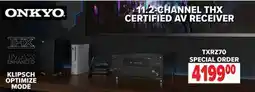 2001 Audio Video TXRZ70 ONKYO 11.2-CHANNEL THX ONKYO CERTIFIED AV RECEIVER offer