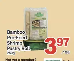 T&T Supermarket BAMBOO PRE-FRIED SHRIMP PASTRY ROLL offer