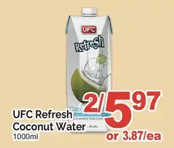 T&T Supermarket UFC REFRESH COCONUT WATER offer