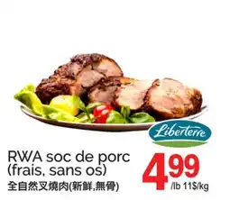 T&T Supermarket RWA SOC DE PORC offer