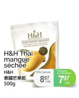 T&T Supermarket H&H MANGUE SECHEE offer