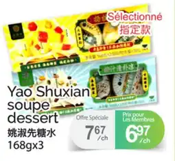 T&T Supermarket YAO SHUXIAN SOUPE DESSERT, 168gx3 offer