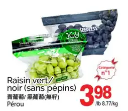 T&T Supermarket RAISIN VERT/ NOIR (SANS PÉPINS) offer