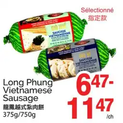 T&T Supermarket LONG PHUNG VIETNAMESE SAUSAGE, 375/750G offer