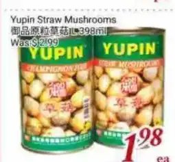 Tone Tai Supermarket Yupin Straw Mushrooms offer
