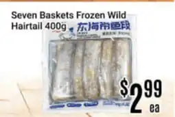Nations Fresh Foods Seven Baskets Frozen Wild Hairtail offer
