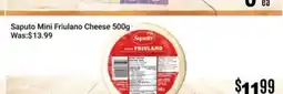 Nations Fresh Foods Saputo Mini Friulano Cheese offer