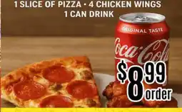 Nations Fresh Foods 1 SLICE OF PIZZA • 4 CHICKEN WINGS • 1 CAN DRINK offer