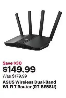 Best Buy ASUS Wireless Dual-Band Wi-Fi 7 Router (RT-BE58U) offer