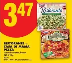 No Frills Ristorante or casa di mama pizza offer