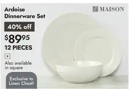 Linen Chest MAISON Ardoise Dinnerware Set offer