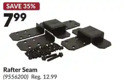 Princess Auto Rafter Seam offer