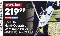 Princess Auto 3, 500 lb Hand-Operated Wire Rope Puller offer