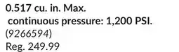 Princess Auto 0.517 cu. in. Max. continuous pressure: 1,200 PSI offer