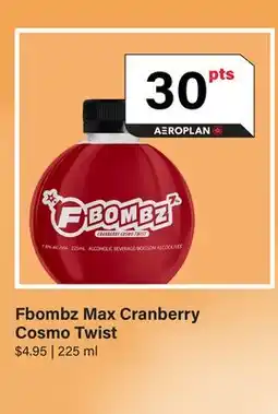 LCBO Fbombz Max Cranberry Cosmo Twist offer