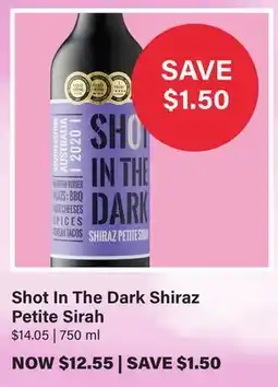 LCBO Shot In The Dark Shiraz Petite Sirah offer