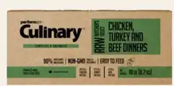 Petvalu Performatrin Culinary Butcher's Select Raw Chicken, Turkey & Beef Dinners Dog offer