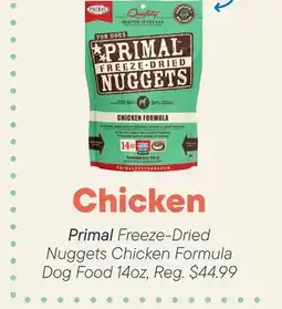 Petvalu Chicken Primal Freeze-Dried Nuggets Chicken Formula Dog Food offer