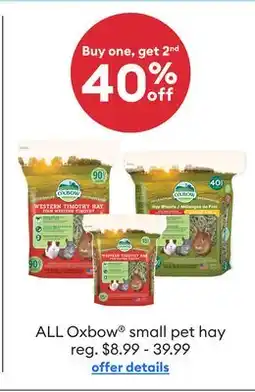 Petsmart Buy one, get 2nd 40% off ALL Oxbow small pet hay offer