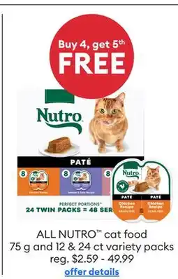 Petsmart Buy 4, get 5th FREE ALL NUTRO cat food 75 g and 12 & 24 ct variety packs offer