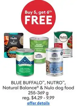 Petsmart Buy 5, get 6th FREE BLUE BUFFALO , NUTRO , Natural Balance & Nulo dog food offer