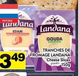 Supermarché PA TRANCHES DE FROMAGE LANDANA | Cheese Slices offer
