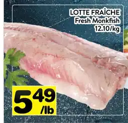 Supermarché PA LOTTE FRAÎCHE | Fresh Monkfish offer