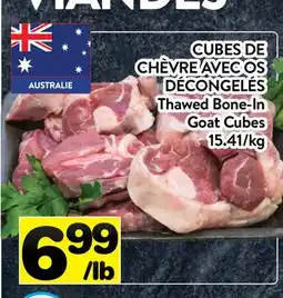Supermarché PA CUBES DE CHÈVRE AVEC OS DÉCONGELÉS | Thawed Bone-In Goat Cubes offer