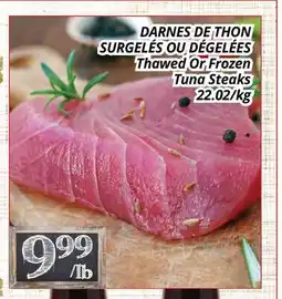 Supermarché PA DARNES DE THON SURGELÉS OU DÉGELÉES | Thawed Or Frozen Tuna Steaks offer