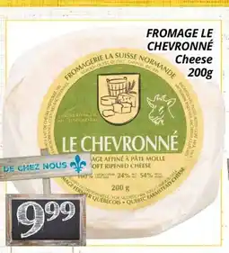 Supermarché PA FROMAGE LE CHEVRONNÉ | Cheese offer