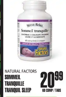 Marches Tau NATURAL FACTORS SOMMEIL TRANQUILLE offer
