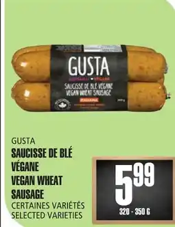 Marches Tau SAUCISSE DE BLÉ VÉGANE GUSTA offer