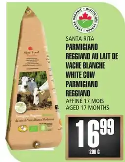 Marches Tau PARMIGIANO REGGIANO AU LAIT DE VACHE BLANCHE SANTA RITA offer
