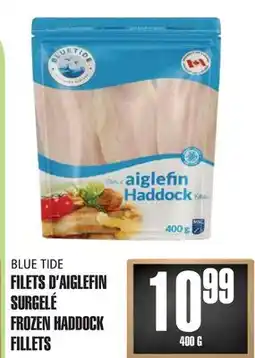 Marches Tau FILETS D'AIGLEFIN SURGELÉ BLUE TIDE offer