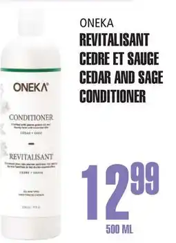 Marches Tau REVITALISANT CEDRE ET SAUGE ONEKA offer