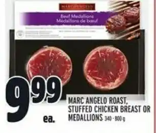 Metro Marc angelo roast, stuffed chicken breast or medallions offer