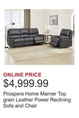 Costco Prospera Home Marner Top grain Leather Power Reclining Sofa and Chair offer