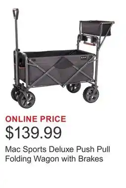 Costco Mac Sports Deluxe Push Pull Folding Wagon with Brakes offer