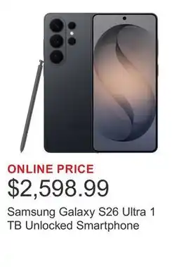 Costco Samsung Galaxy S26 Ultra 1 TB Unlocked Smartphone offer