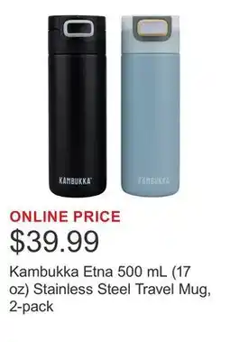 Costco Kambukka Etna 500 mL (17 oz) Stainless Steel Travel Mug, 2-pack offer