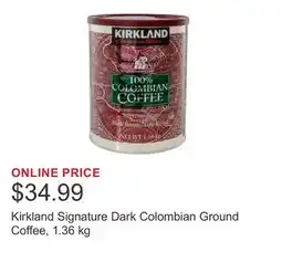 Costco Kirkland Signature Dark Colombian Ground Coffee offer