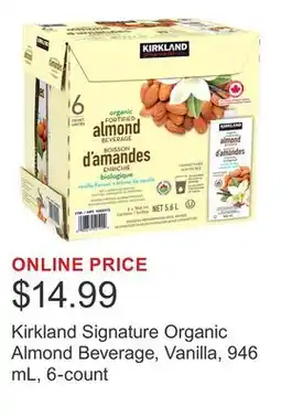 Costco Kirkland Signature Organic Almond Beverage, Vanilla, 946 mL, 6-count offer