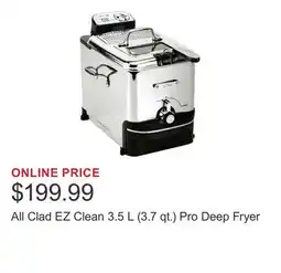 Costco All Clad EZ Clean 3.5 L (3.7 qt.) Pro Deep Fryer offer